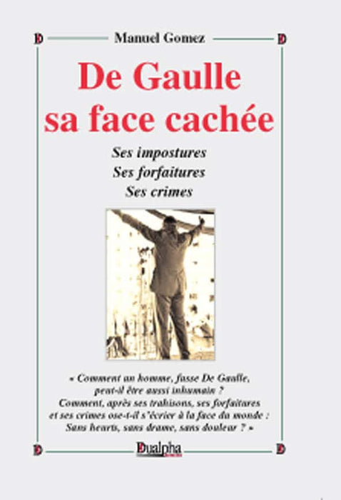 De Gaulle sa face cachée