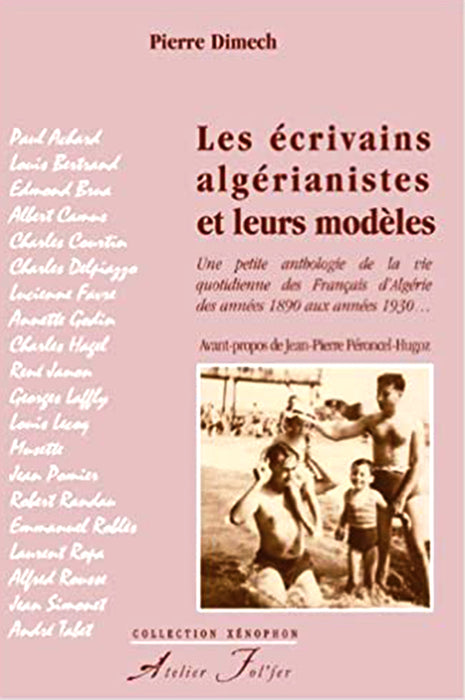 Les écrivains algérianistes et leurs modèles