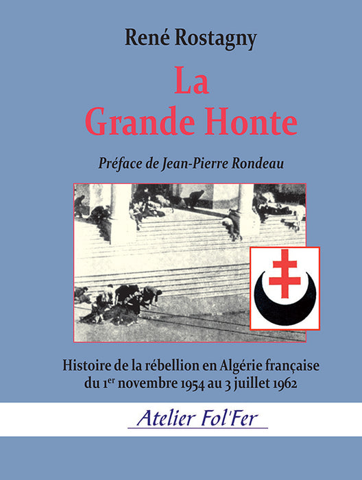 La Grande Honte (1954-1962)