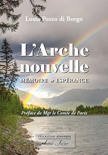 L’Arche nouvelle – Mémoire et espérance