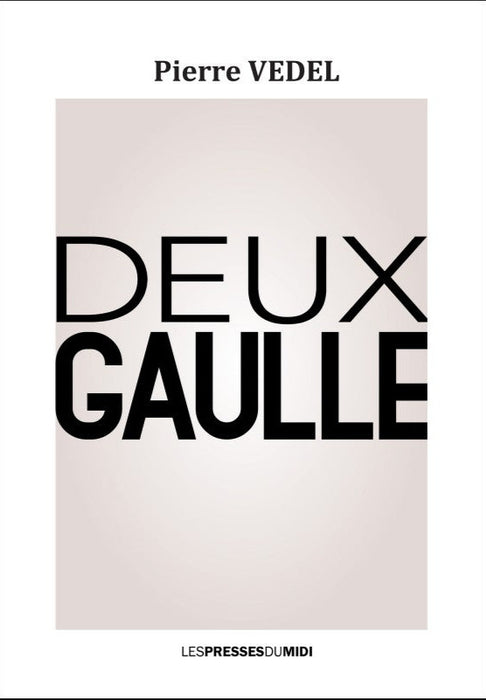 Deux Gaulle