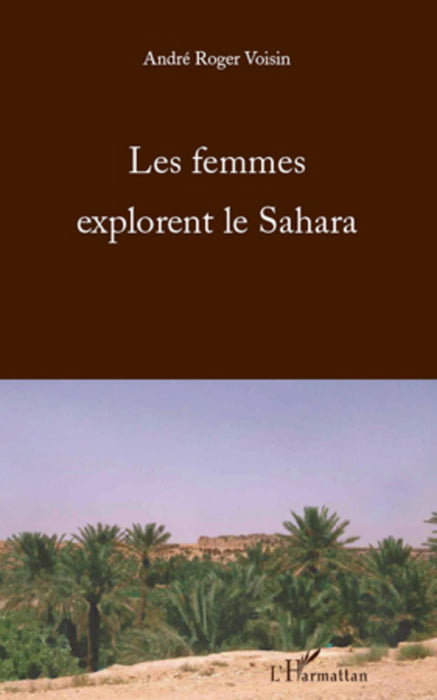 Les femmes explorent le Sahara