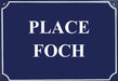 Carte postale Plaque de rue - "Place Foch"