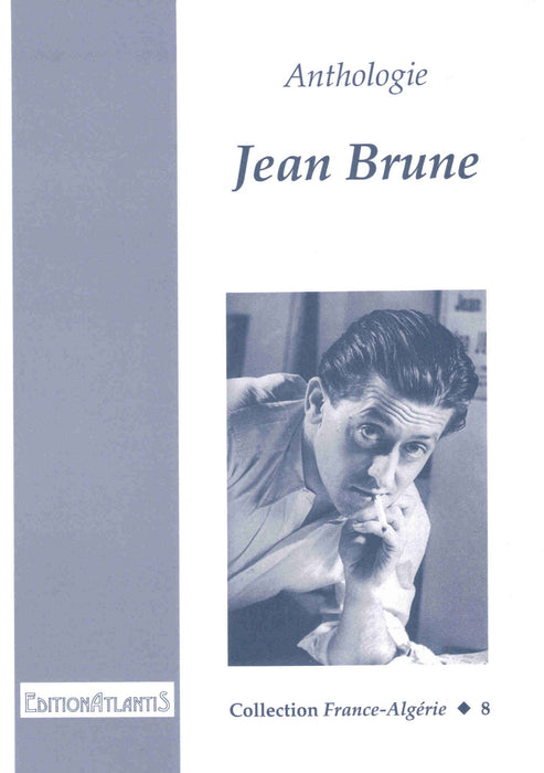 Anthologie Jean Brune