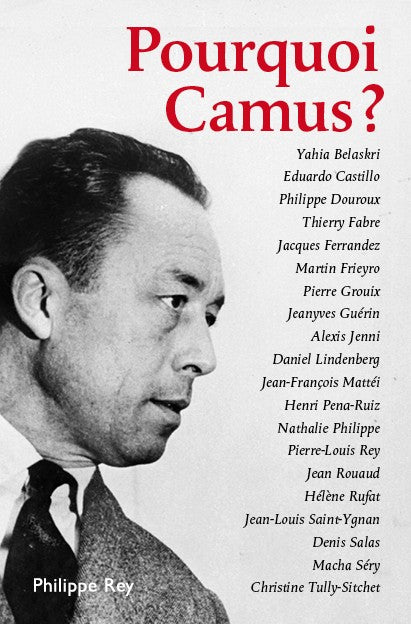 Pourquoi Camus?