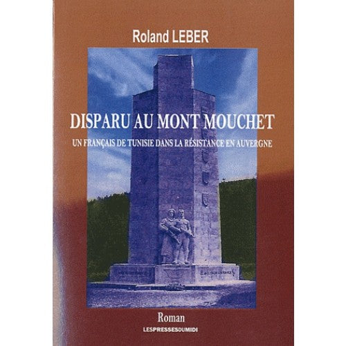 Disparu au Mont Mouchet