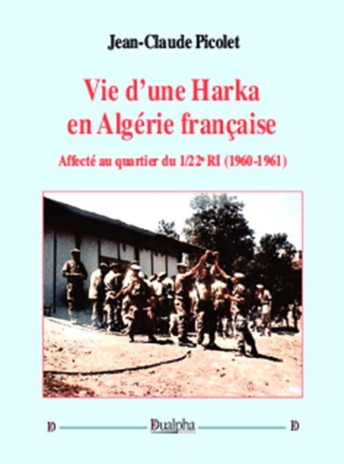 Vie d’une Harka en Algérie française