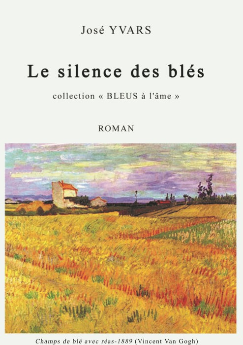 Le silence des blés