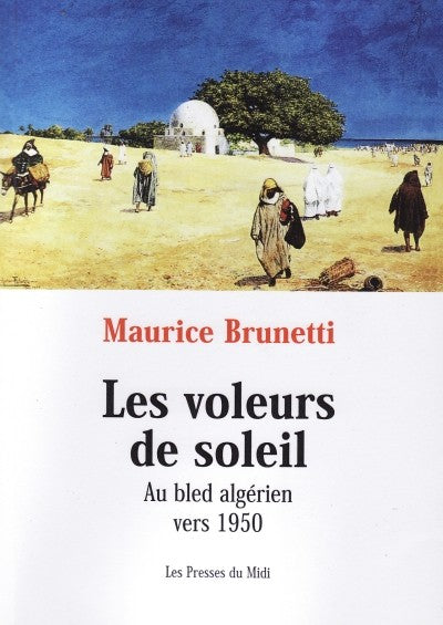 Les voleurs de soleil