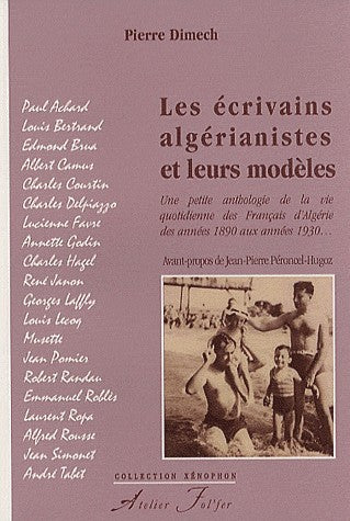 Les écrivains algérianistes et leurs modèles