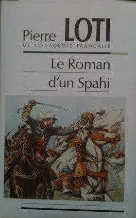 Le Roman d'un Spahi