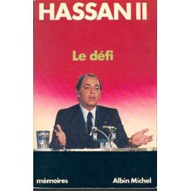 Hassan II- Le défi