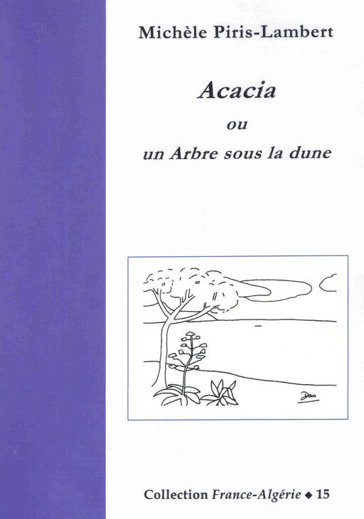 Acacia ou un Arbre sous la dune
