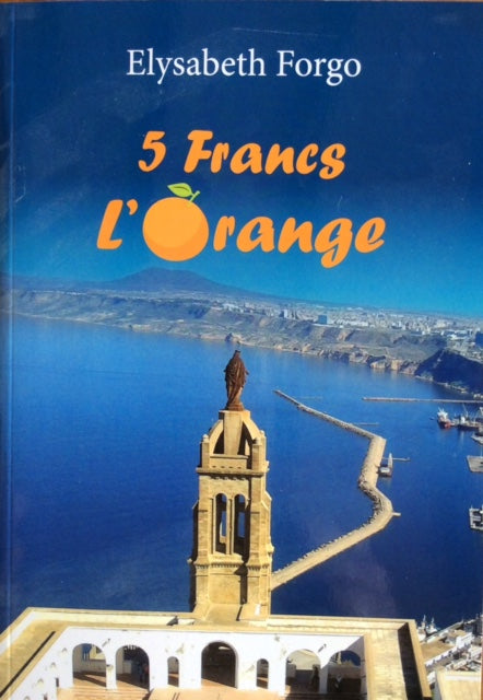 5 francs l'orange