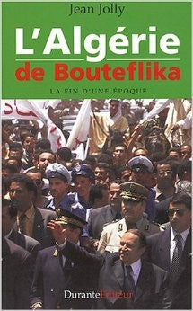 L'Algérie de Bouteflika