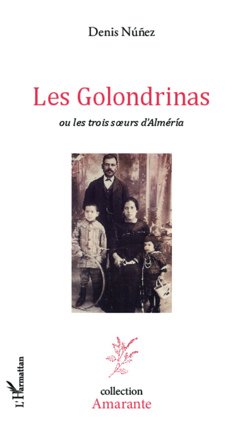 Les Golondrinas ou les soeurs d'Alméria