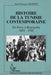 Histoire de la Tunisie contemporaine - De Ferry à Bourguiba 1881-1956