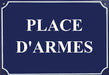 Carte postale Plaque de rue - "Place d'armes"