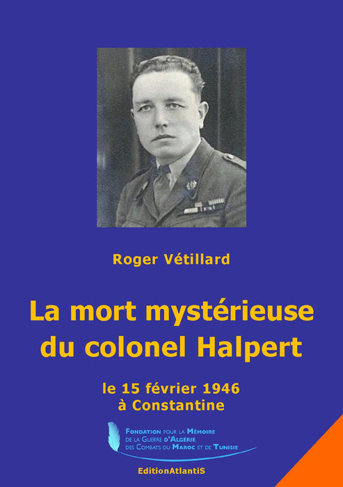 La mort mystérieuse du Colonel Halpert