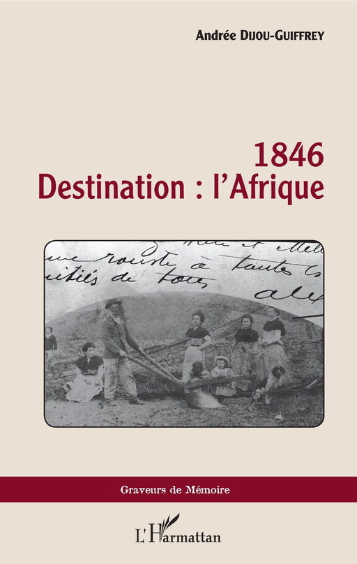 1846, destination: l'Afrique