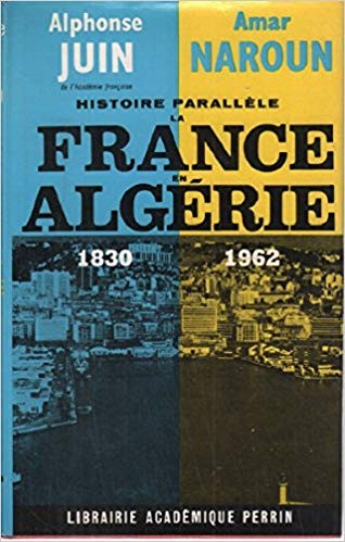 Histoire parallèle: la France en Algérie