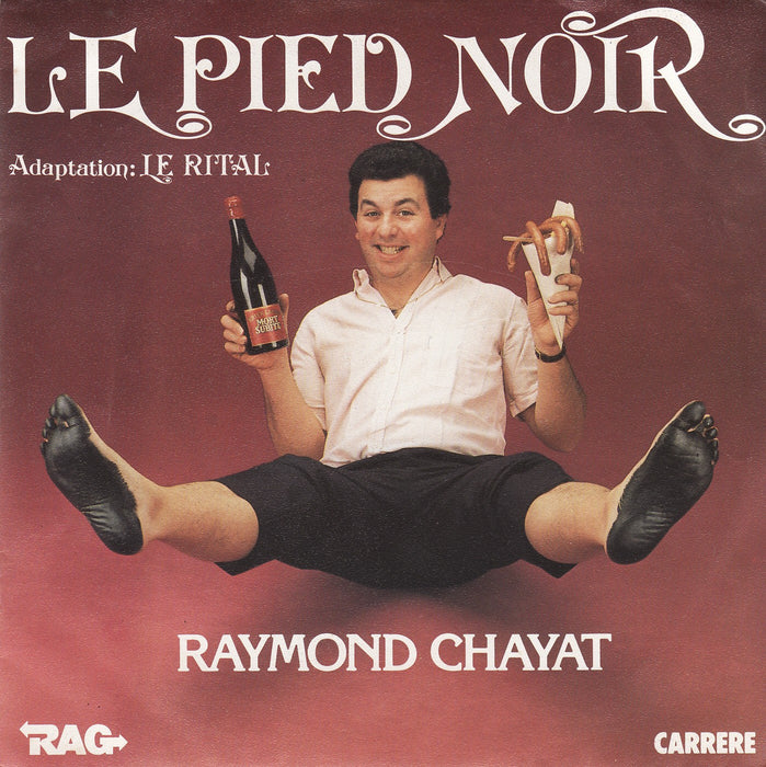 Le Pied-Noir - Raymond Chayat