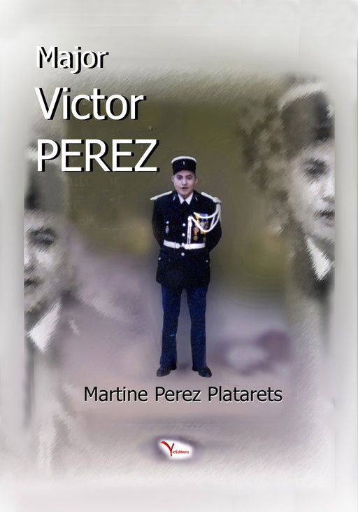 Le Major Victor Perez