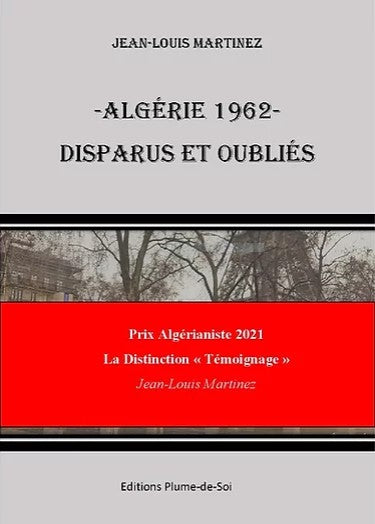 Algérie 1962 | Disparus Algérie | Exode | Guerre d'Algérie | Pieds-Noirs