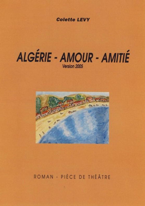 Algérie-Amour-Amitié
