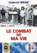 Le combat de ma vie