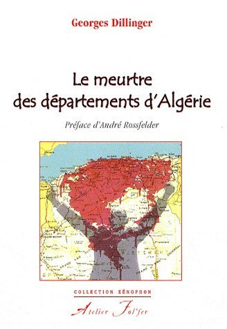 Le meurtre des départements d'Algérie