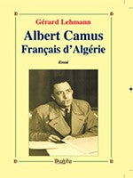 Albert Camus, Français d'Algérie