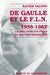 De Gaulle et le FLN