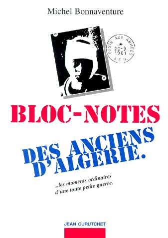 Bloc-notes des anciens d'Algérie