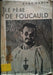 Le Père de Foucauld