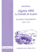 Algérie 1955. La bataille de la peur. Jean Brune